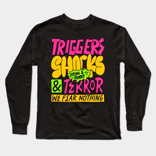 TRIGGER & ERROR Long Sleeve T-Shirt